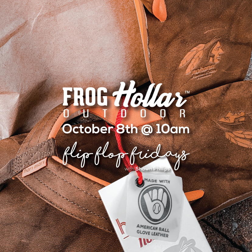 Flip Flop Fridays with Frog Hollar Outdoor