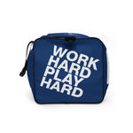 Load image into Gallery viewer, WORK HARD PLAY HARD - Duffle bag
