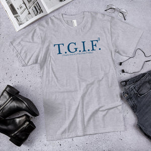 TGIFFF - T-Shirt